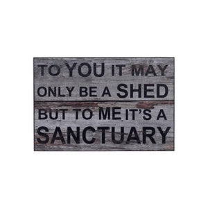 24cm Shed Sanctuary Sign