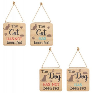 The Pets Has/Has Not Been Fed Plaques, 12cm