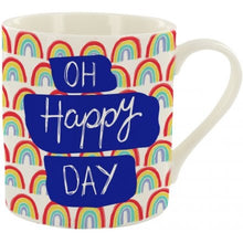 Load image into Gallery viewer, Oh Happy Days Mug