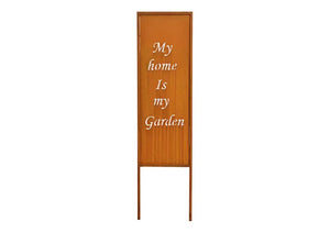 Plug rusty finish, my home is my garden sign