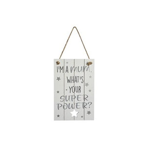 Im A Mum Wooden Plaque, 23cm