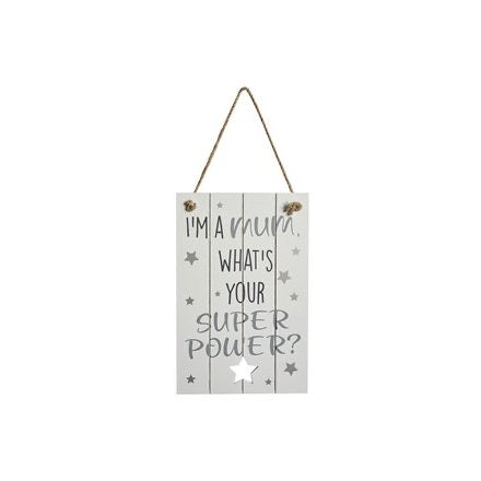 Im A Mum Wooden Plaque, 23cm