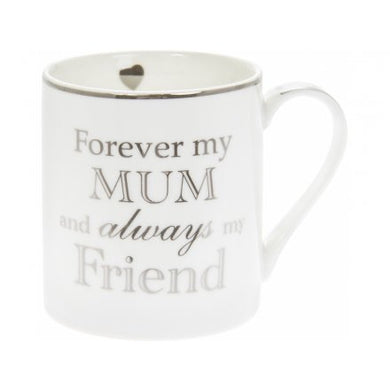 Forever My Mum Fine China Mug